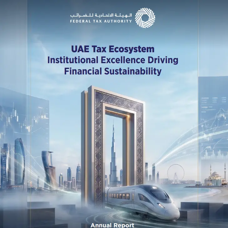 Federal Tax Authority issues 2025 Annual Report