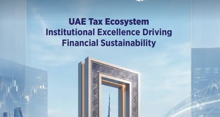 Federal Tax Authority issues 2025 Annual Report