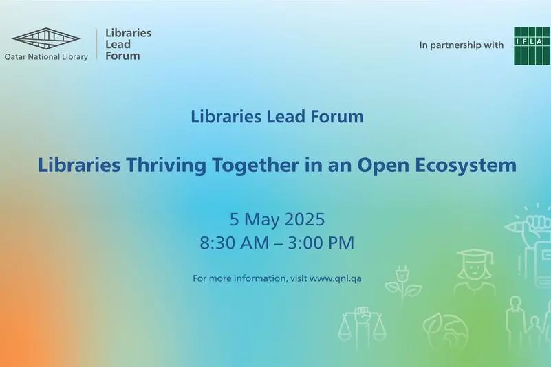 Qatar National Library (QNL) will host the fourth edition of the annual Libraries Lead Forum on 5 May 2025. Image Courtesy: QNL