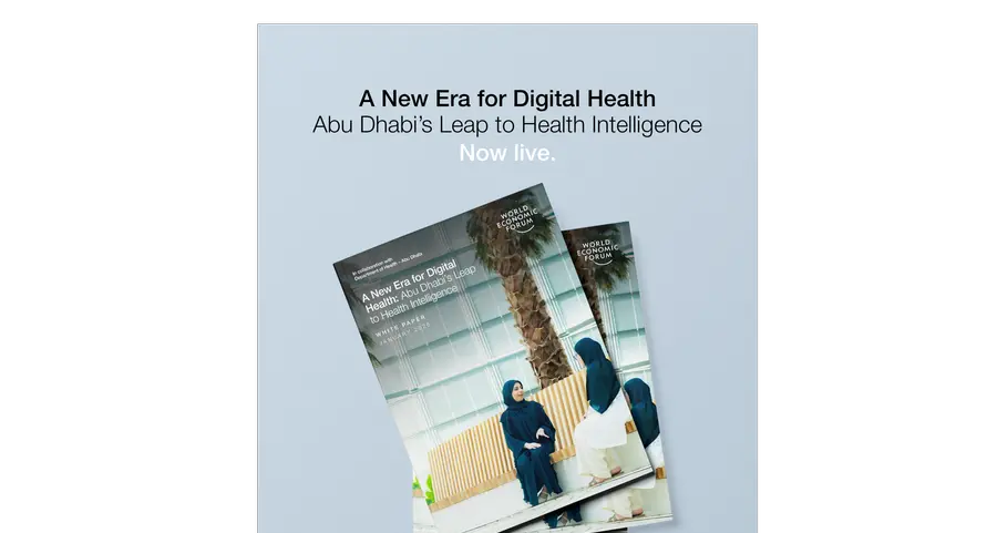 World Economic Forum paper positions Abu Dhabi as global pioneer in intelligent health systems