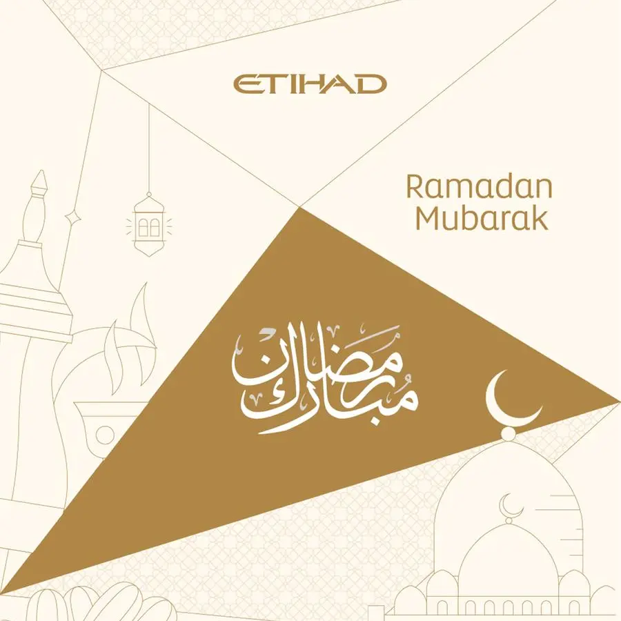 الاتحاد للطيران تحتفي بتقاليد رمضان عبر شبكتها العالمية