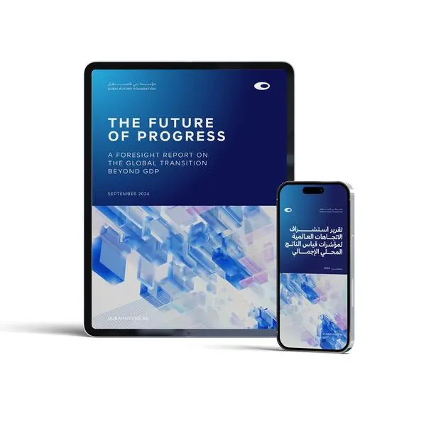 Dubai Future Foundation launches ‘The Future of Progress’ report rethinking national success