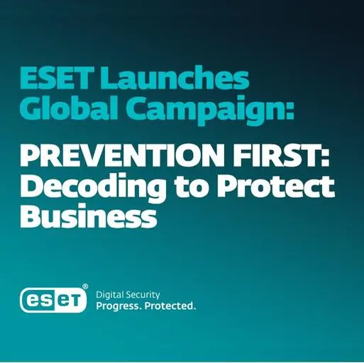 ESET launches global campaign: Prevention first: Decoding to protect business