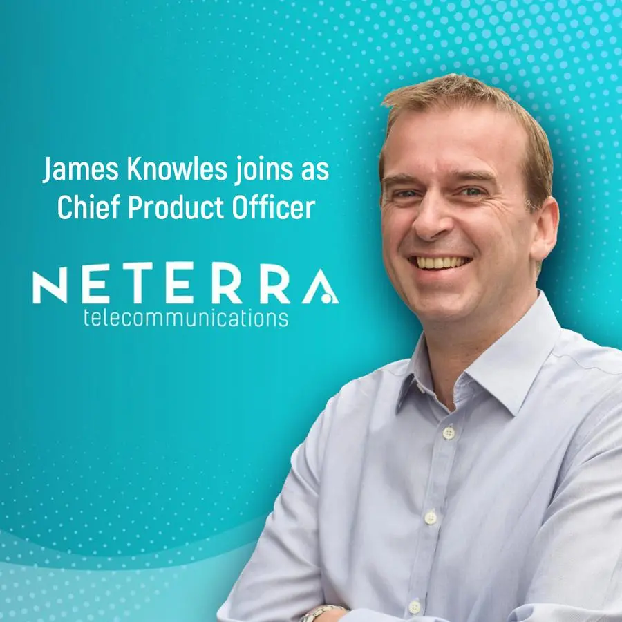 Neterra welcomes James Knowles as new Chief Product Officer