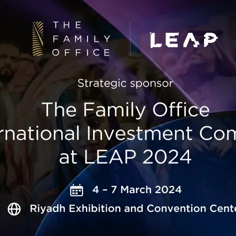 The Family Office International Investment Company at LEAP 2024