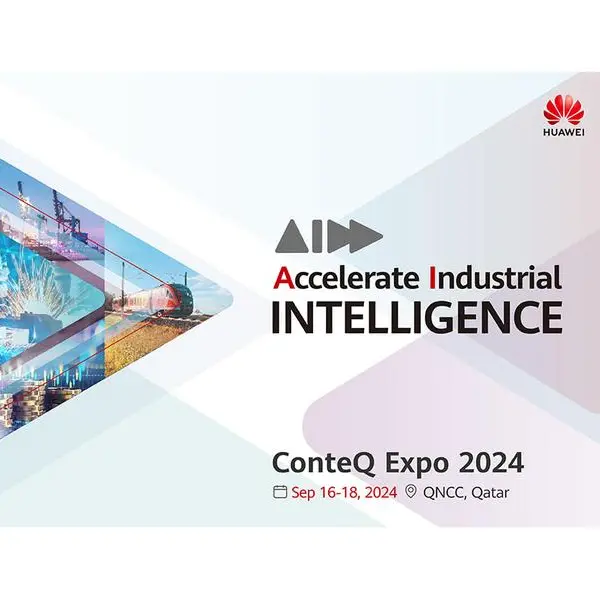 Huawei to showcase cutting-edge innovations at ConteQ Expo 2024 in Qatar