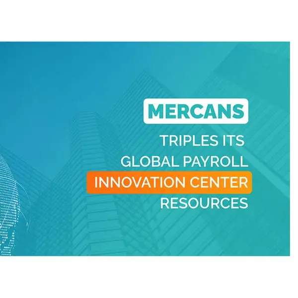 Mercans triples its global payroll innovation center resources