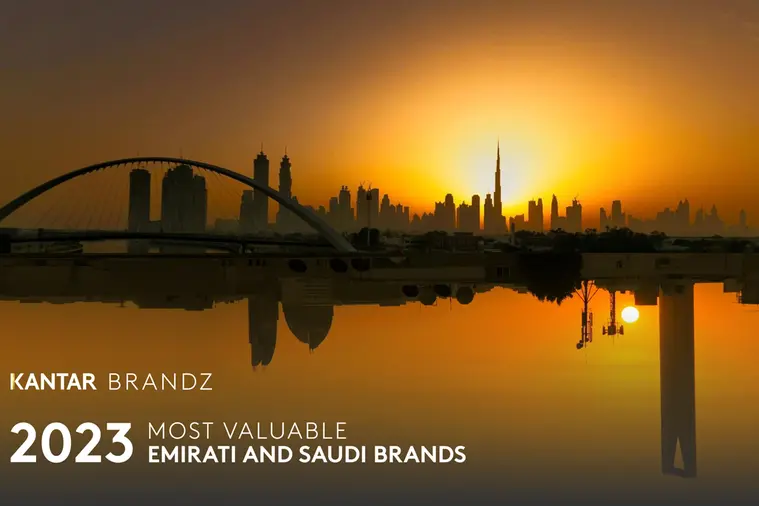 The 2023 Kantar BrandZ Top 30 Most Valuable Emirati and Saudi Brands