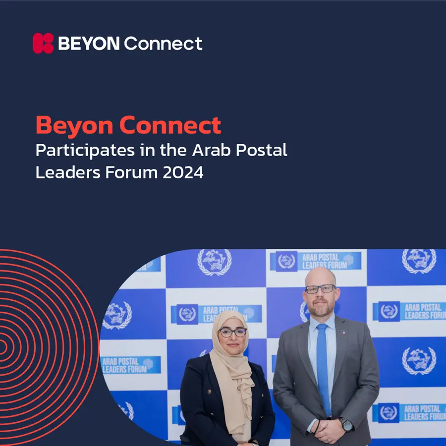 Beyon Connect participates in the Arab Postal Leaders Forum 2024