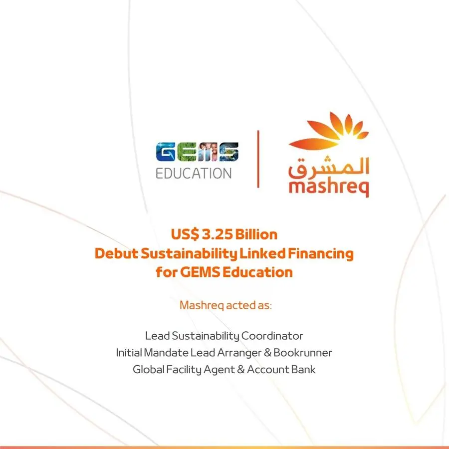 Mashreq led a record $3.25bln sustainability-linked financing for GEMS Education