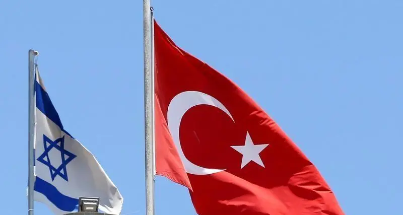 تركيا وإسرائيل تتفقان على إعادة تعيين سفراء بين البلدين