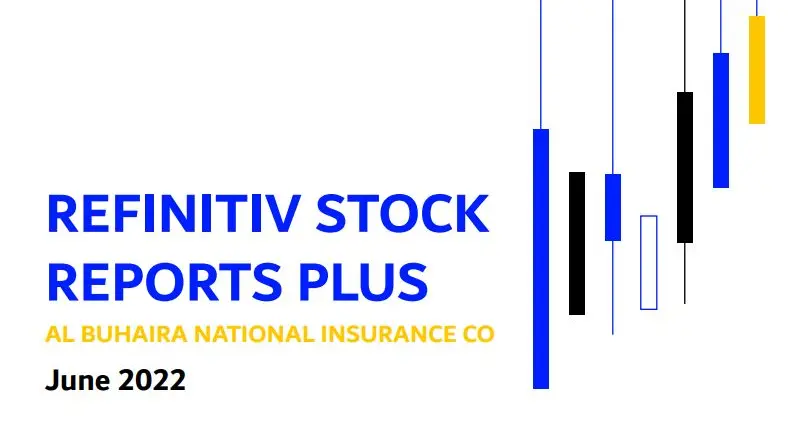 REFINITIV STOCK REPORTS PLUS: AL BUHAIRA NATIONAL INSURANCE CO