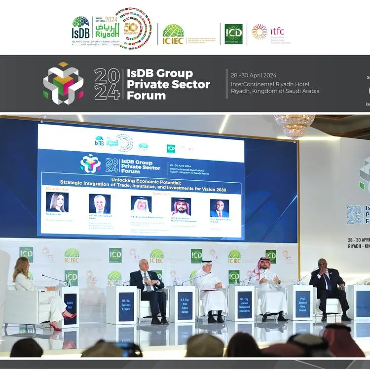 IsDB Group Private Sector Institutions organized.the 12th edition of the “Private Sector Forum\"