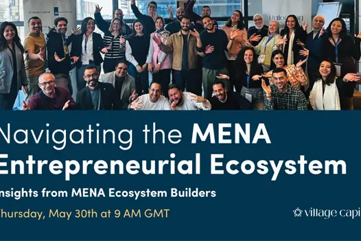 <p>Village Capital and Dutch Good Growth Fund share learnings from the MENA ecosystem builders program</p>\\n