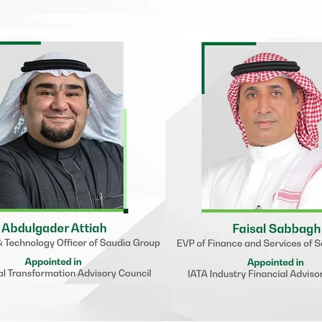 Two Saudia representatives appointed to IATA’s Advisory Councils