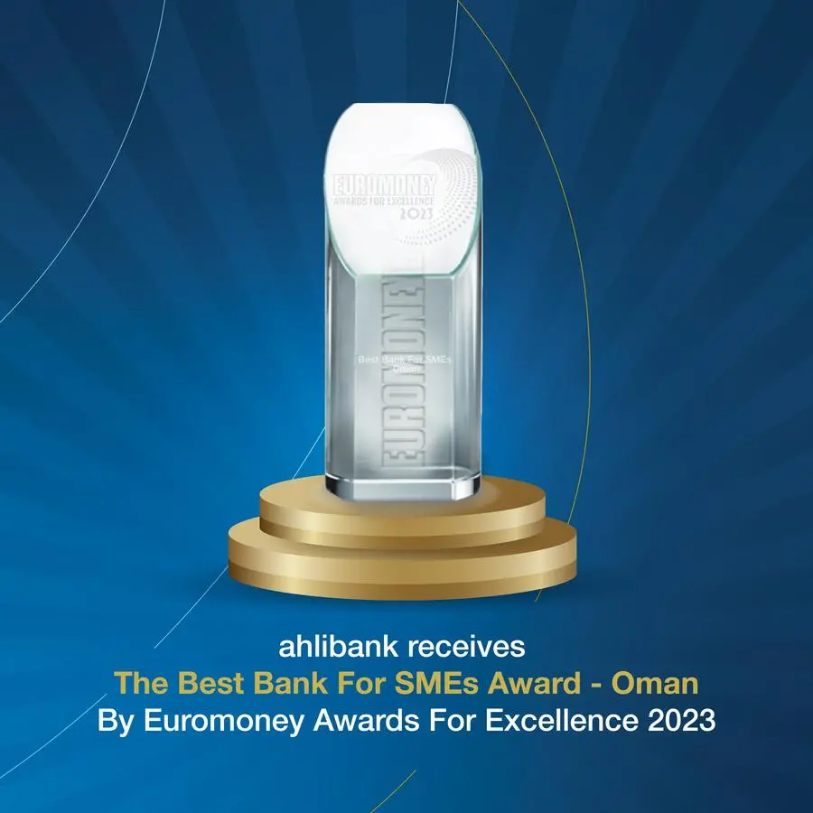 Ahlibank receives Best SMEs Bank in 2023 by Euromoney Awards