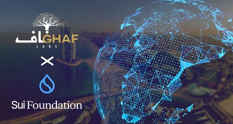 Ghaf Labs announces strategic partnership with Sui Foundation to foster Web3 expansion in the UAE