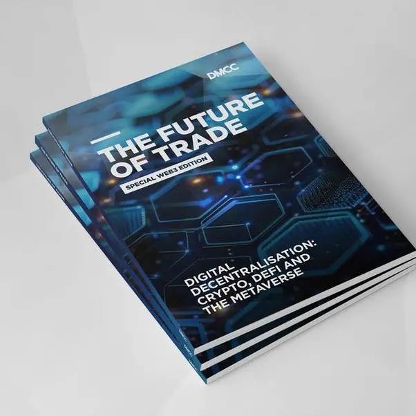DMCC’s Future of Trade report on Web3 projects major growth for crypto, defi and the metaverse – with key role for UAE and MENA