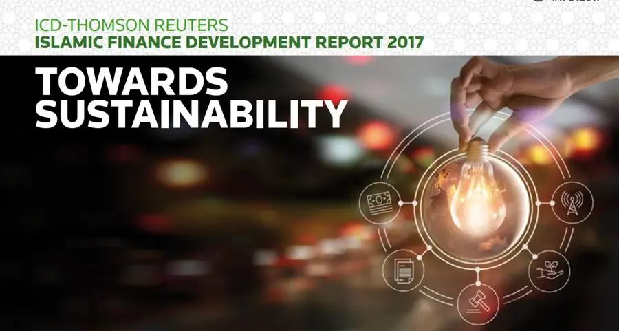 ICD-Refinitiv Islamic Finance Development Report 2017: Towards Sustainability