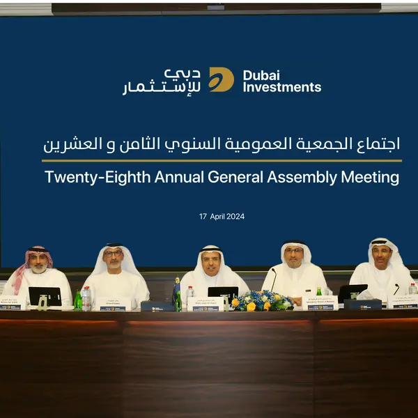 Dubai Investments shareholders approve 12.5% dividend at the 28th Annual General Meeting