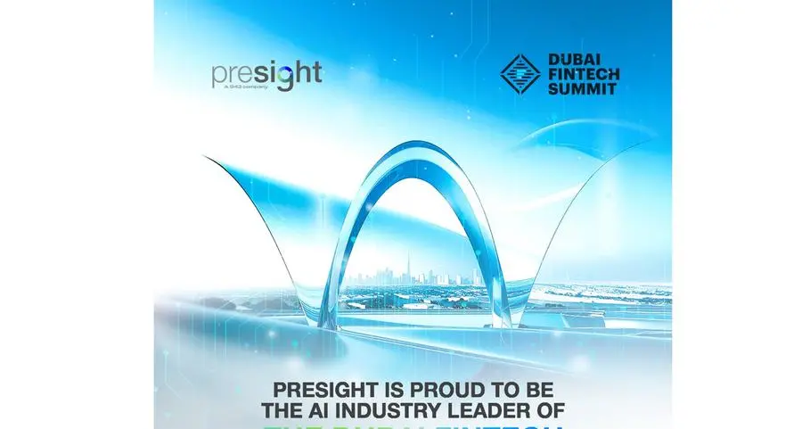 Presight to spotlight AI-driven fintech innovation at Dubai FinTech Summit 2025
