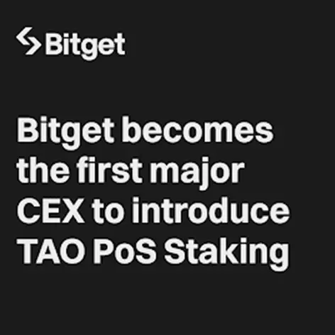 Bitget becomes the first CEX to introduce Bittensor's TAO PoS staking