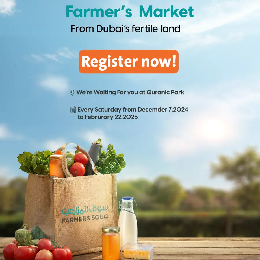 Dubai Municipality opens registration for fourth season of Farmers’ Market