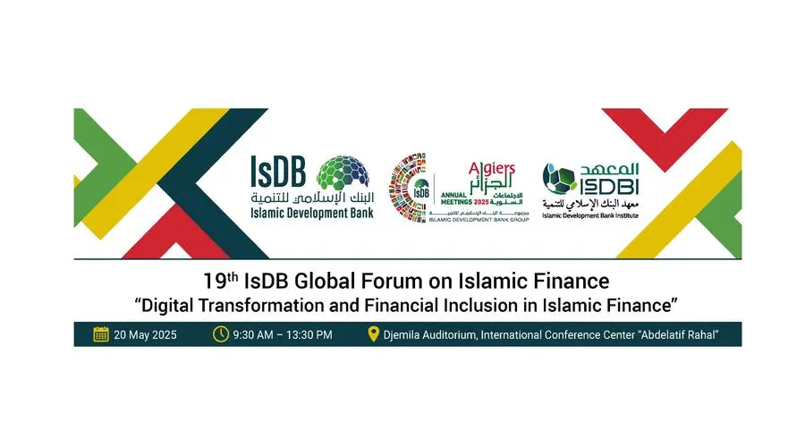 19th Islamic Development Bank Global Forum to explore digital transformation and financial inclusion in Islamic Finance