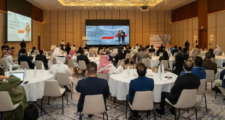 PwC Middle East hosts annual seminar on Bahrain’s evolving tax landscape