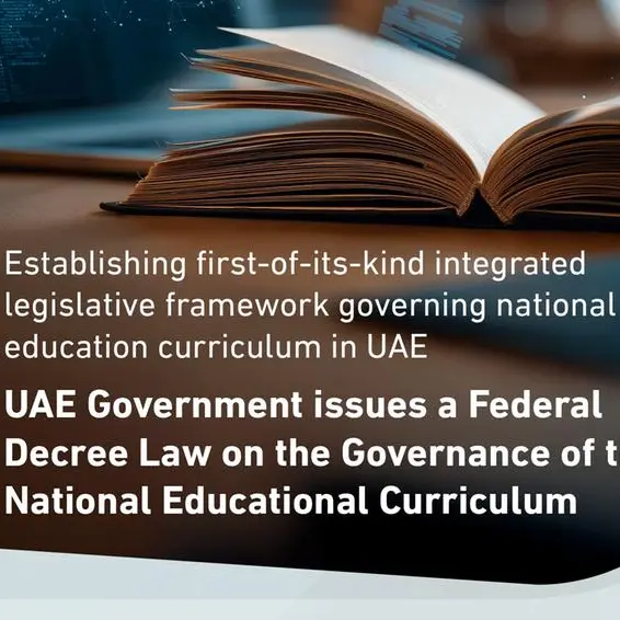 UAE Government issues a Federal Decree Law on the governance of the national educational curriculum